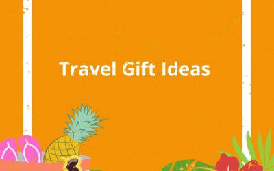 Travel Gift Ideas
